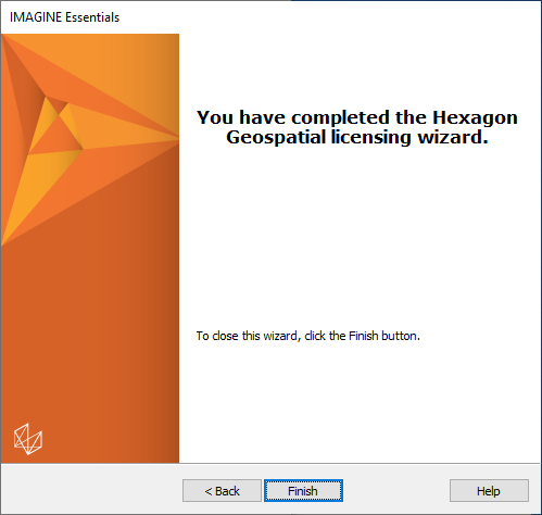 ERDAS IMAGINE 2022 - You have completed the Hexagon Geospatial licensing wizard