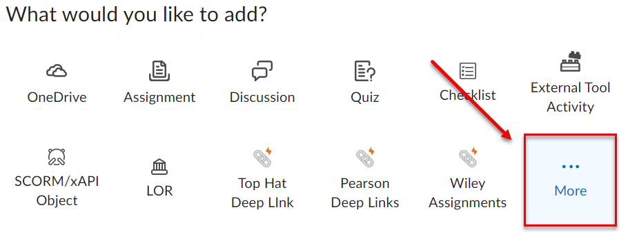 A D2L screenshot indicating how to navigate to "More" tab.